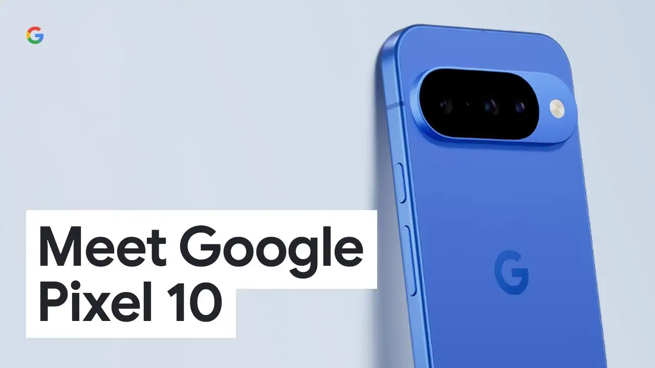 Google Pixel 10: Triple Cameras and Tensor G5 Power